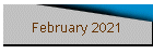 February 2021